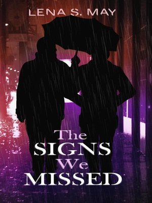 cover image of The Signs We Missed